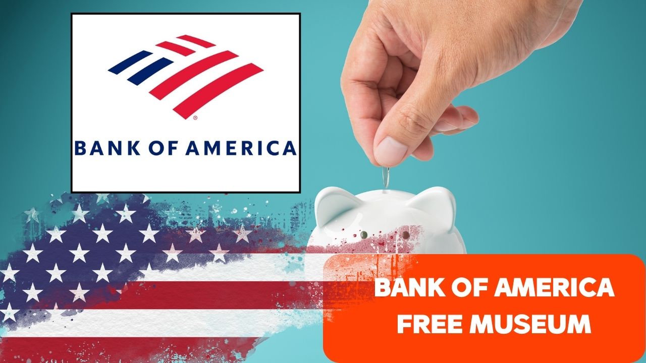 bank of america free museum