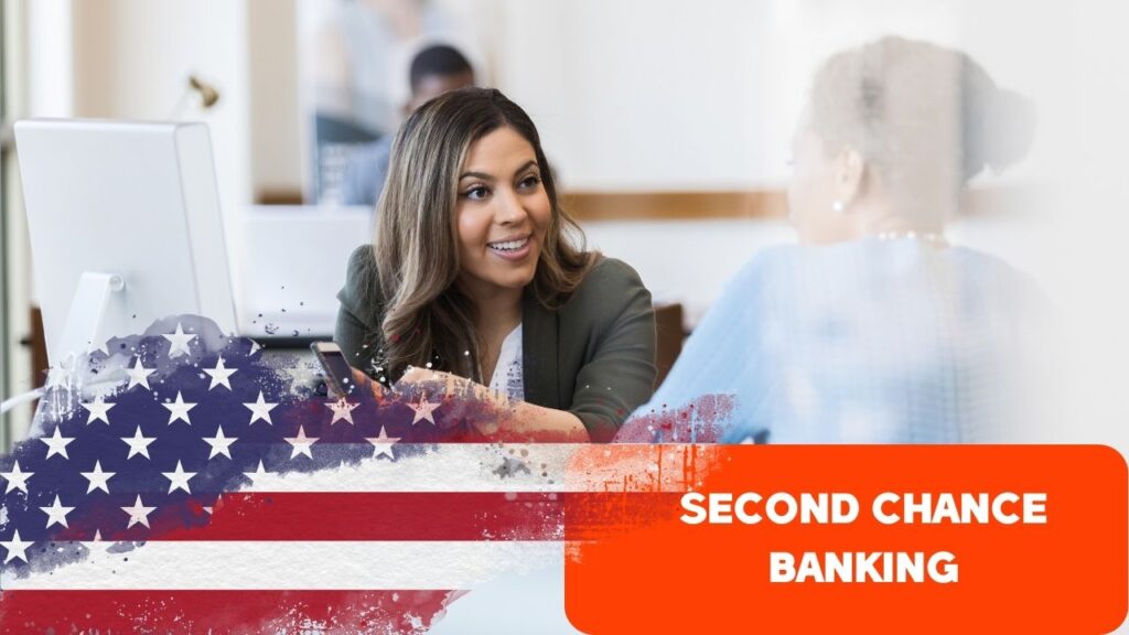 Second Chance Banking: Second Chance Bank Accounts, Banks, and More